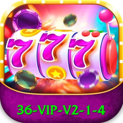 36 - VIP v2.1.4 - pro