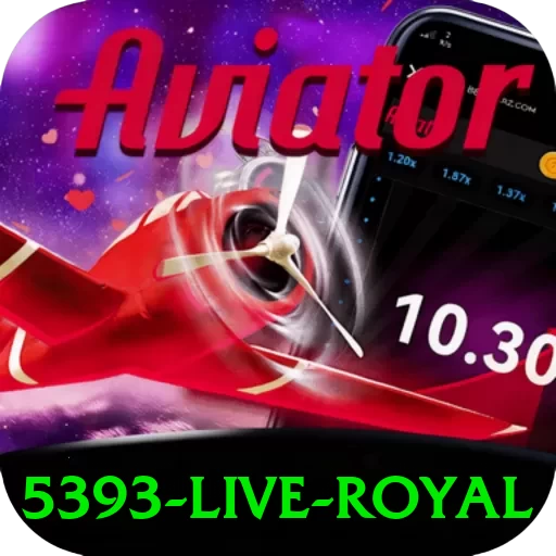 5393 Live Royal - vip